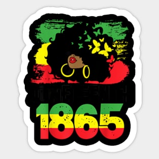 Juneteenth Is My Independence Day Black Women Freedom 1865 Sticker